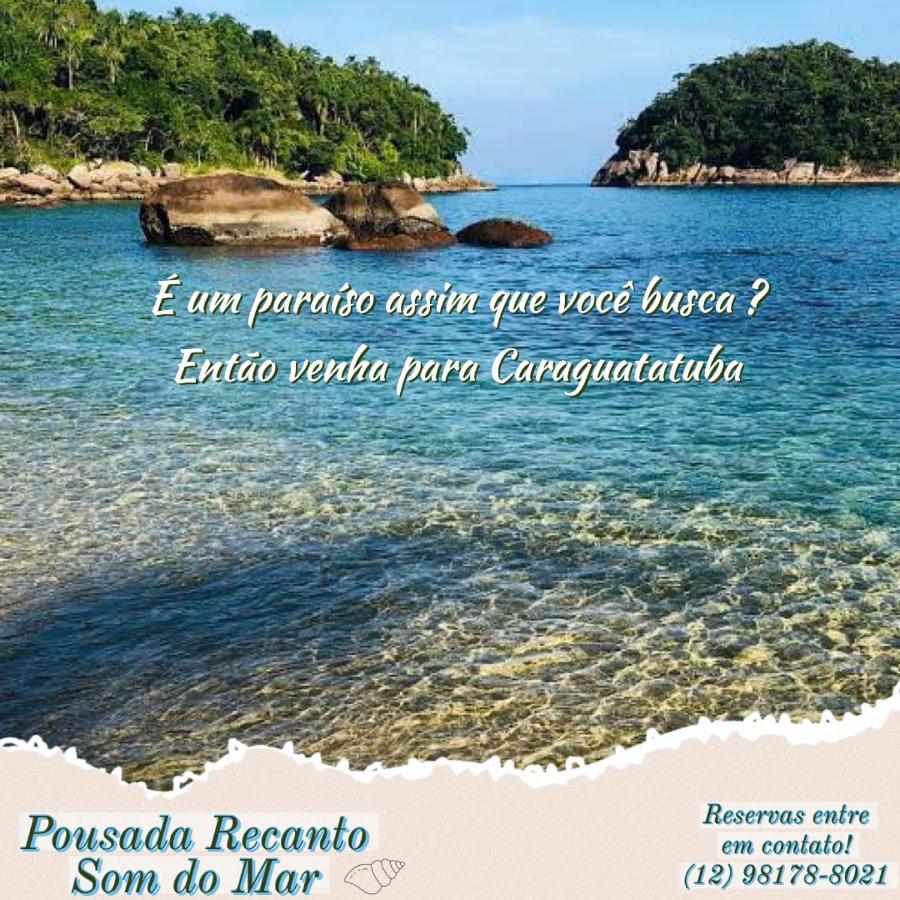 Pousada Recanto Som Do Mar Caraguatatuba Dış mekan fotoğraf